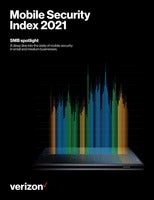Mobile Security Index 2021 SMB spotlight : A deep dive into the state of mobile security in small and medium businesses